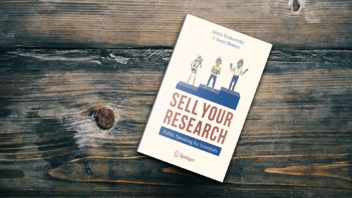 Sell Your Research : Public Speaking for Scientists. SELL Method