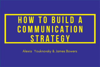 Build a communication strategy
